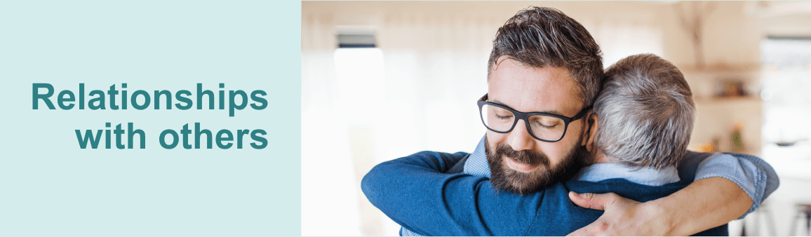 Relationships with others